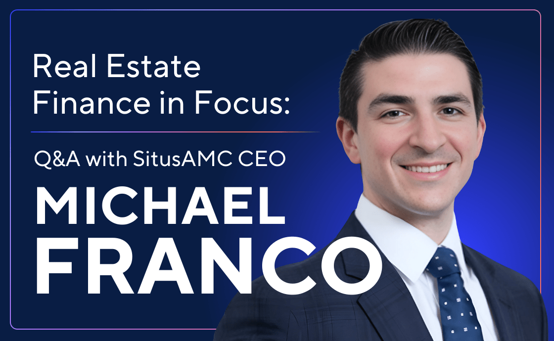 Real Estate Finance in Focus: Q&A with Michael Franco