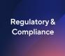 Regulatory + Compliance